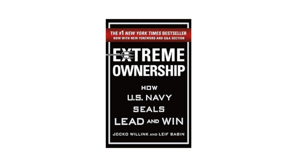 Extreme Ownership_ Best Books for Starting a Business on the Side