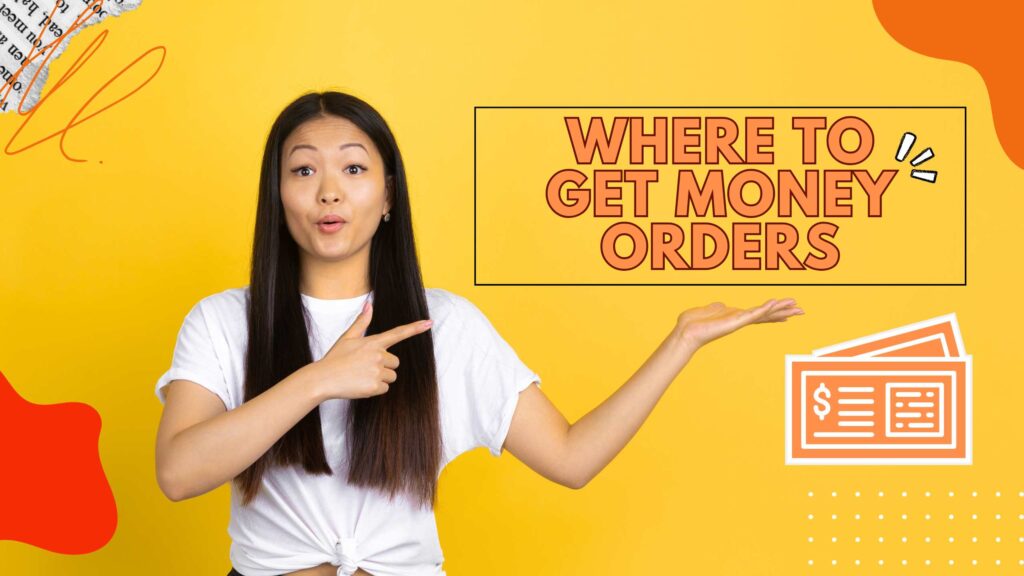 Best Places and Where to get a money order