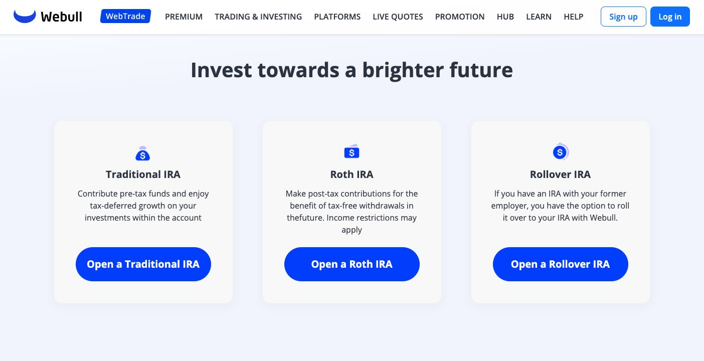 Webull Roth IRA and Traditional and Rollover Accounts