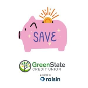 GreenState Credit Union Raisin High Yield Savings Account