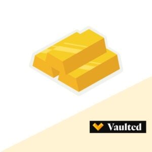 Vaulted Invest in Gold