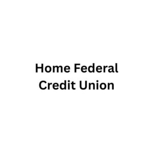 Home Federal Credit Union West Virginia Membeship